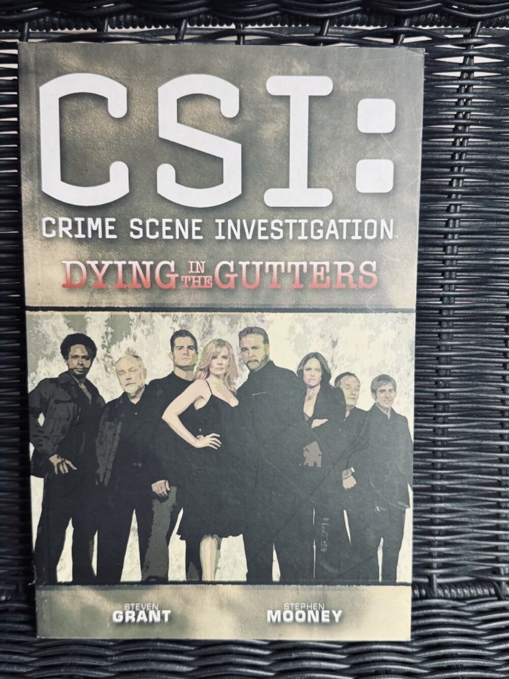 CSI Volume 6- Dying in the Gutters